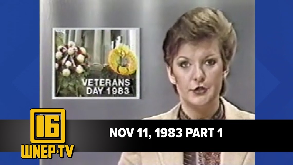 Newswatch 16 For November 11, 1983 Part 1 | From The WNEP Archives ...