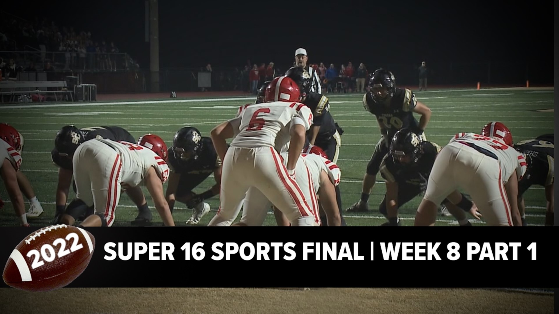 Super 16 Sports Final Week 8 (Part 1) wnep