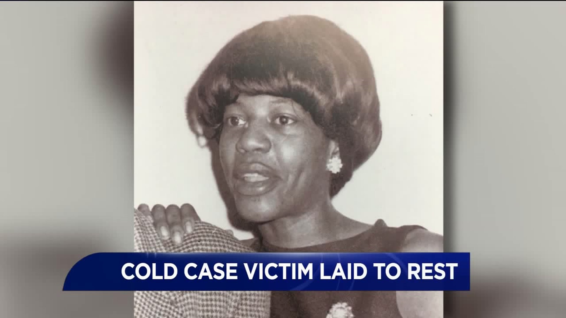 Cold Case Victim Laid to Rest