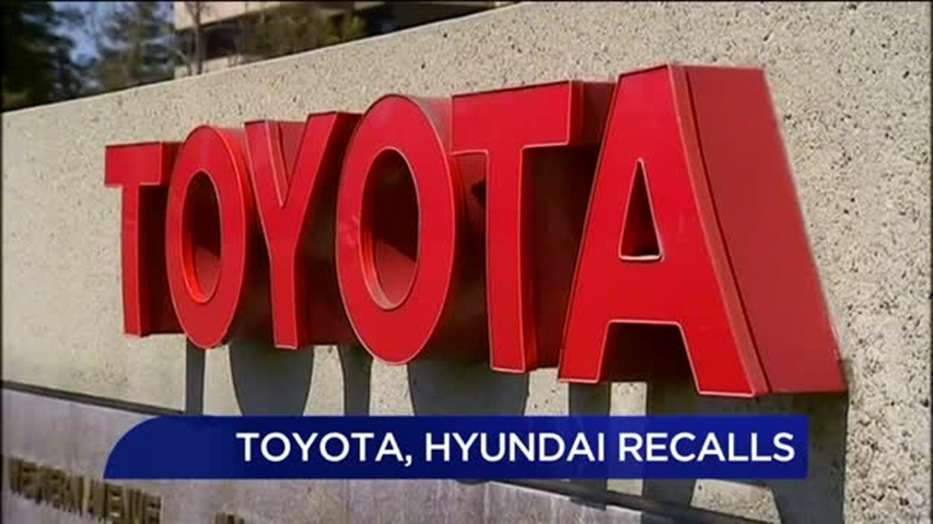 Hyundai, Toyota Recalling More Than 100,000 Vehicles
