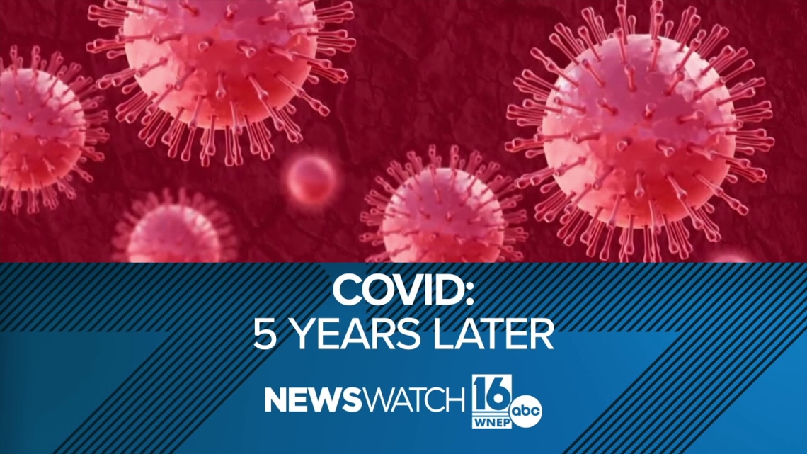 COVID-19 Pandemic: Five Years Later | wnep.com