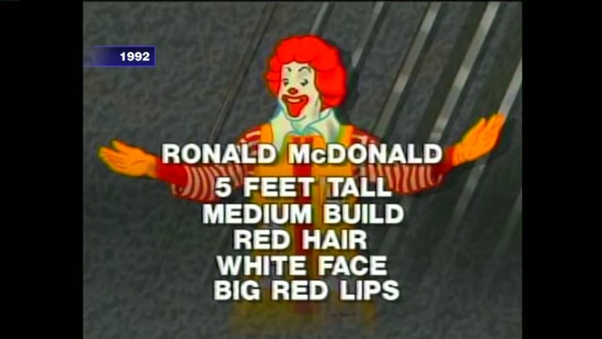 1992: Stealing Ronald McDonald