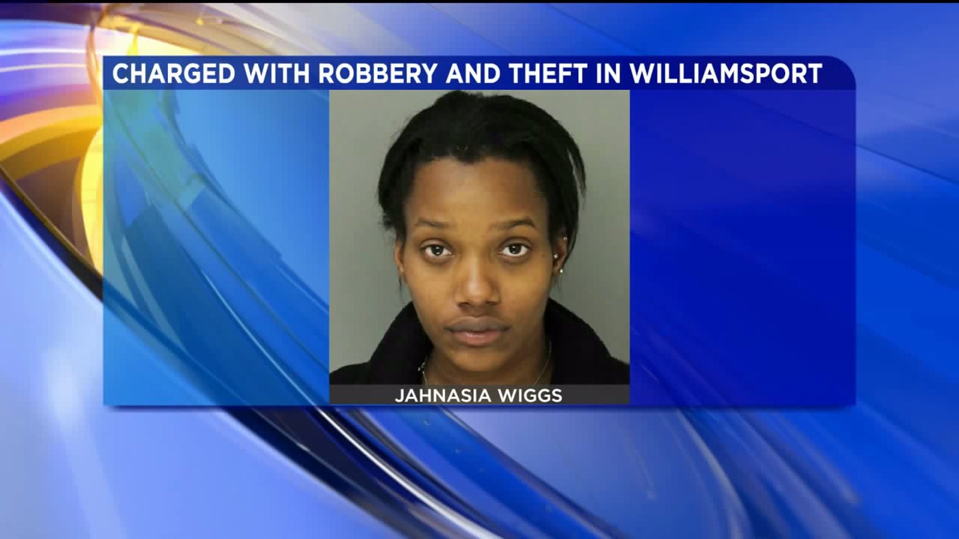 Arrest in Williamsport Robbery