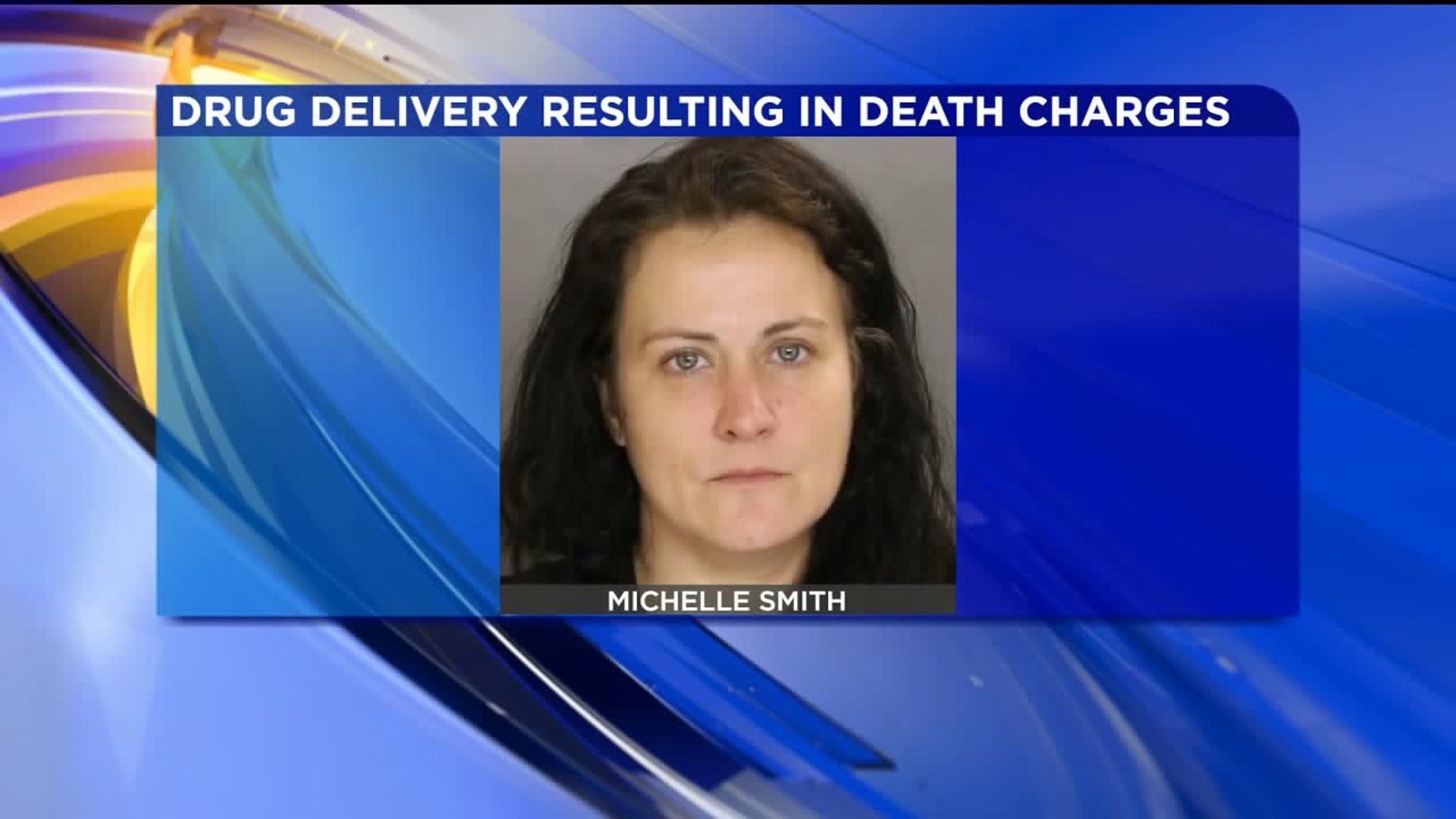 Woman Charged After Dealing Deadly Dose of Drugs