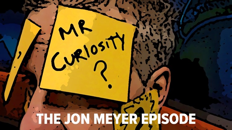 Mr. Curiosity: The Jon Meyer episode
