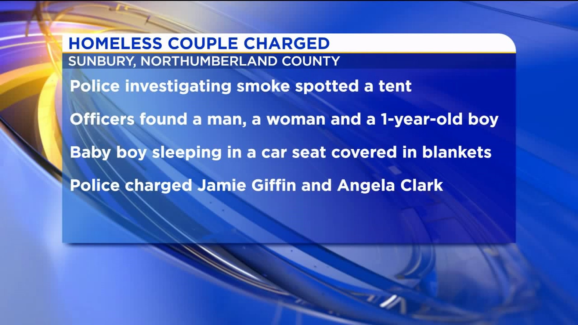Homeless Couple Facing Child Endangerment Charges
