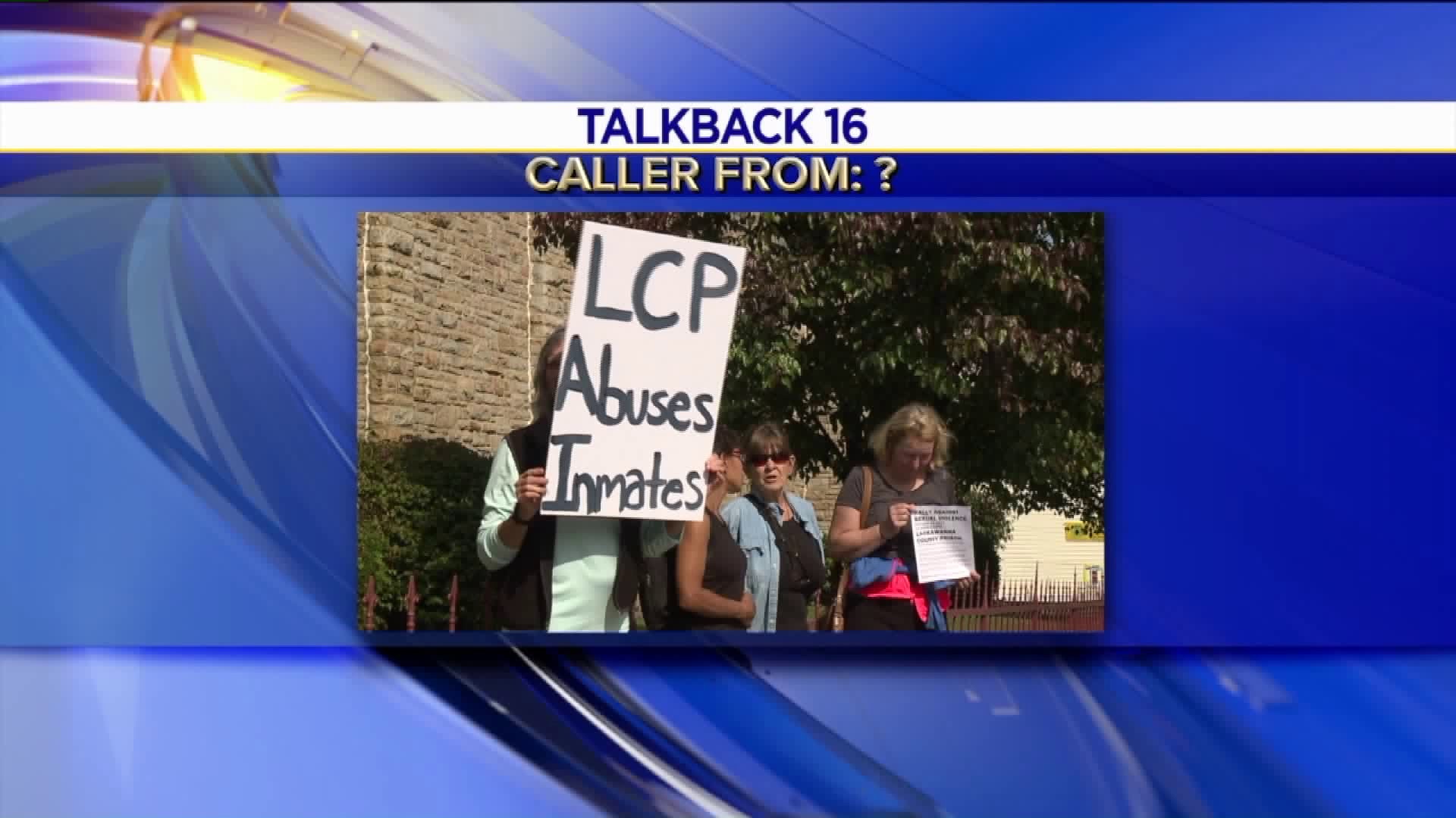 Talkback 16: Prison Protest, Loose Lug Nuts, Cat Love