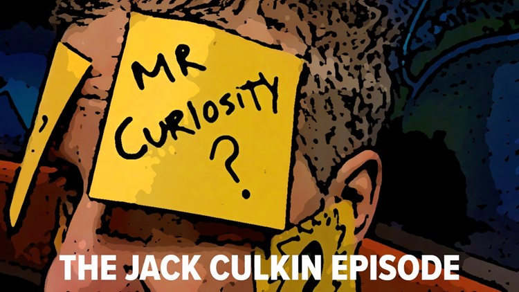 Mr. Curiosity: The Jack Culkin Episode