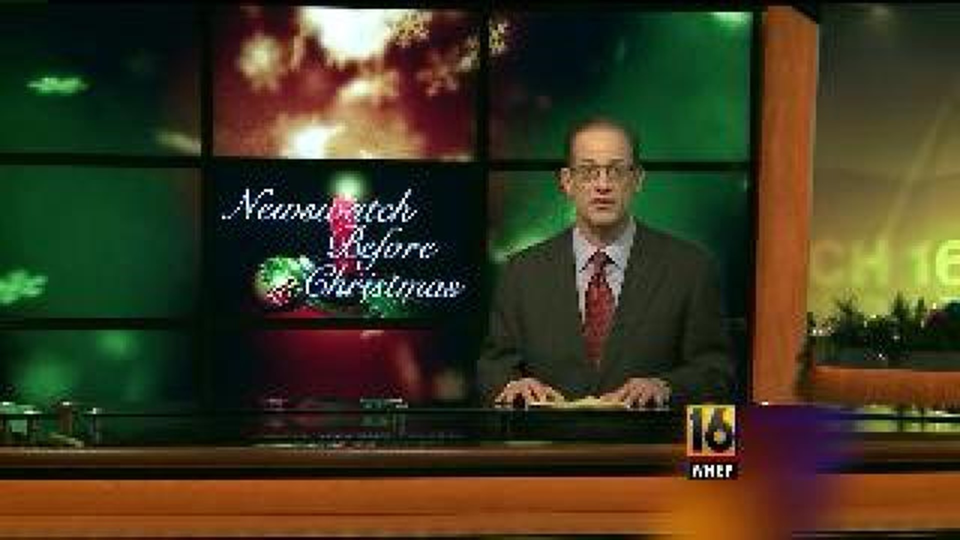 Newswatch 16 Before Christmas