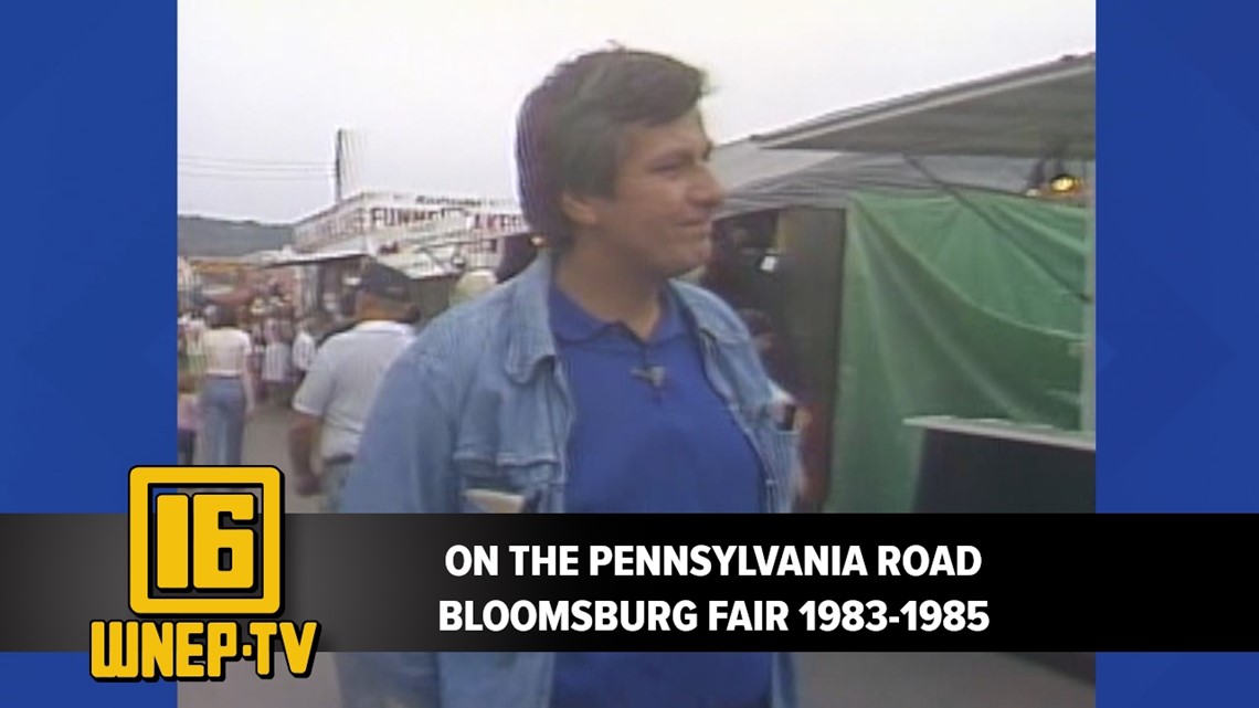 On The Pennsylvania Road Bloomsburg Fair 1983 1985 From The Wnep