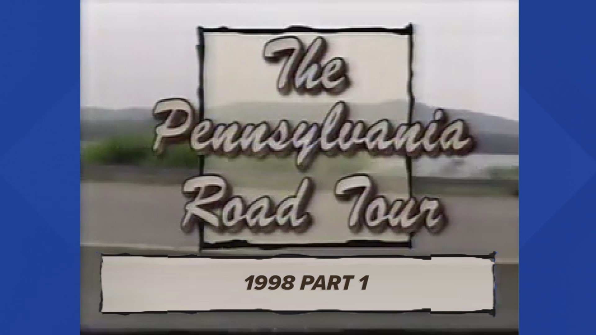 Mike Stevens is rolling down the Pennsylvania Road across the Commonwealth again in 1998.