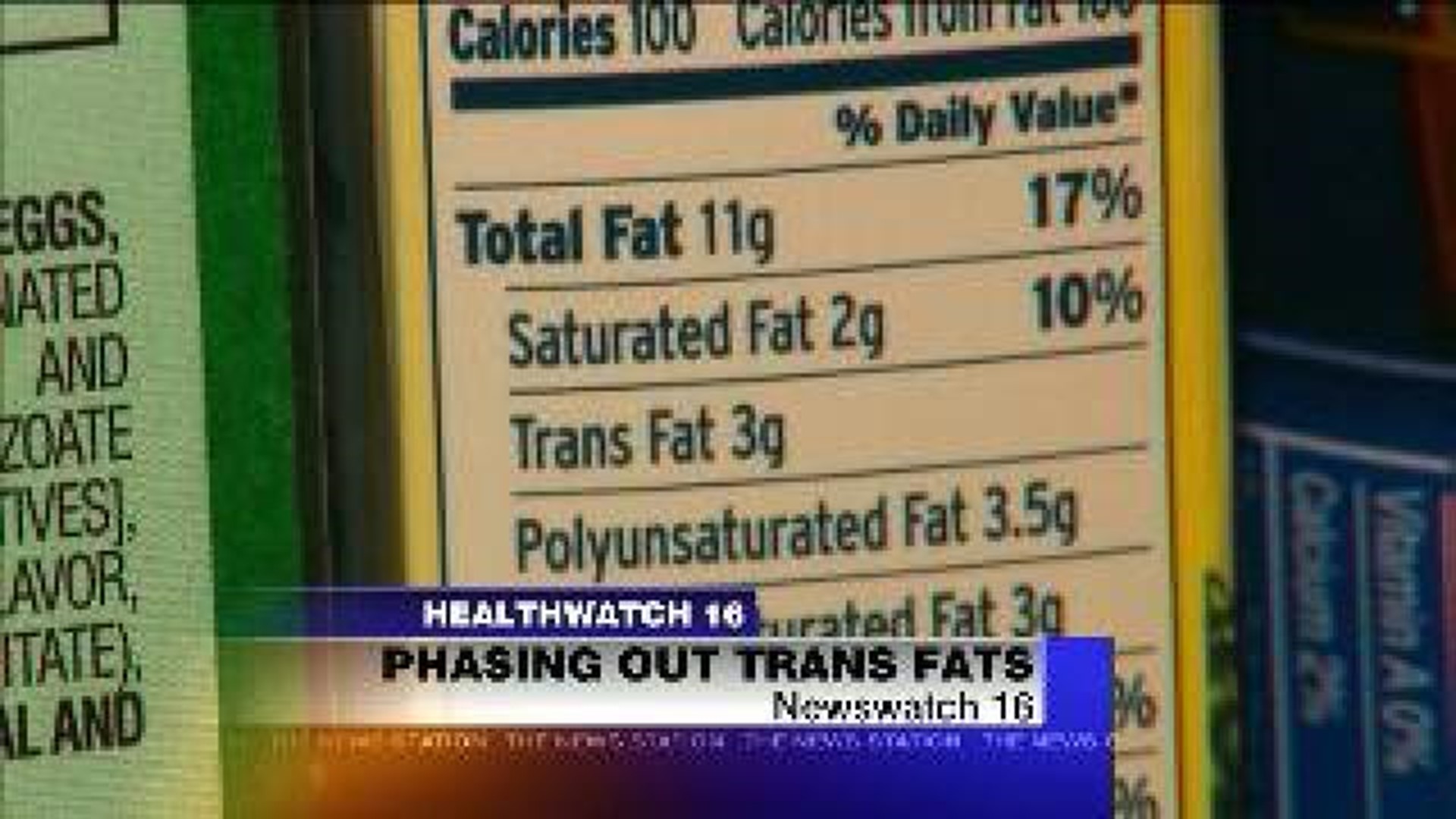 Phasing Out Trans Fat