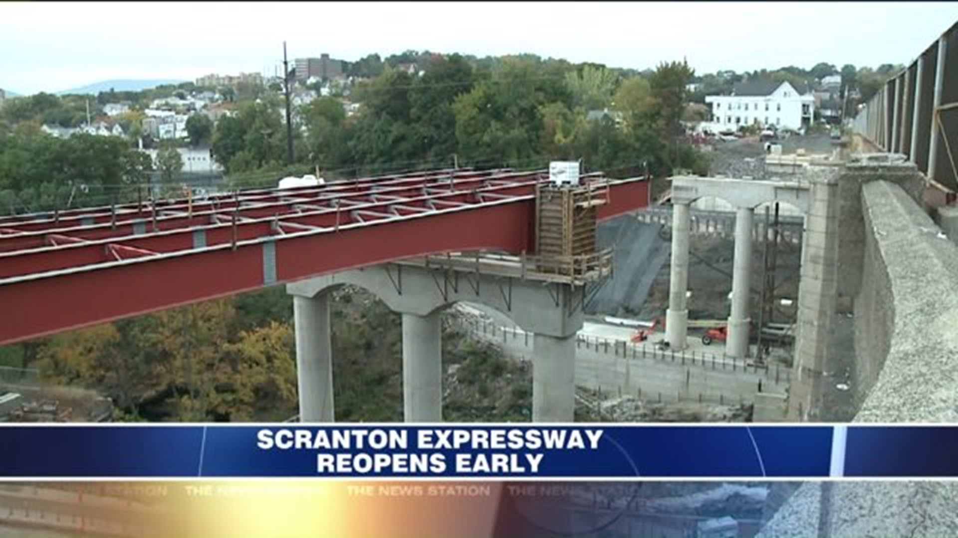 Central Scranton Expressway Back Open Ahead of Schedule