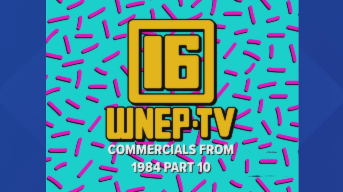 Commercials from 1984 Part 10 | From the WNEP Archive