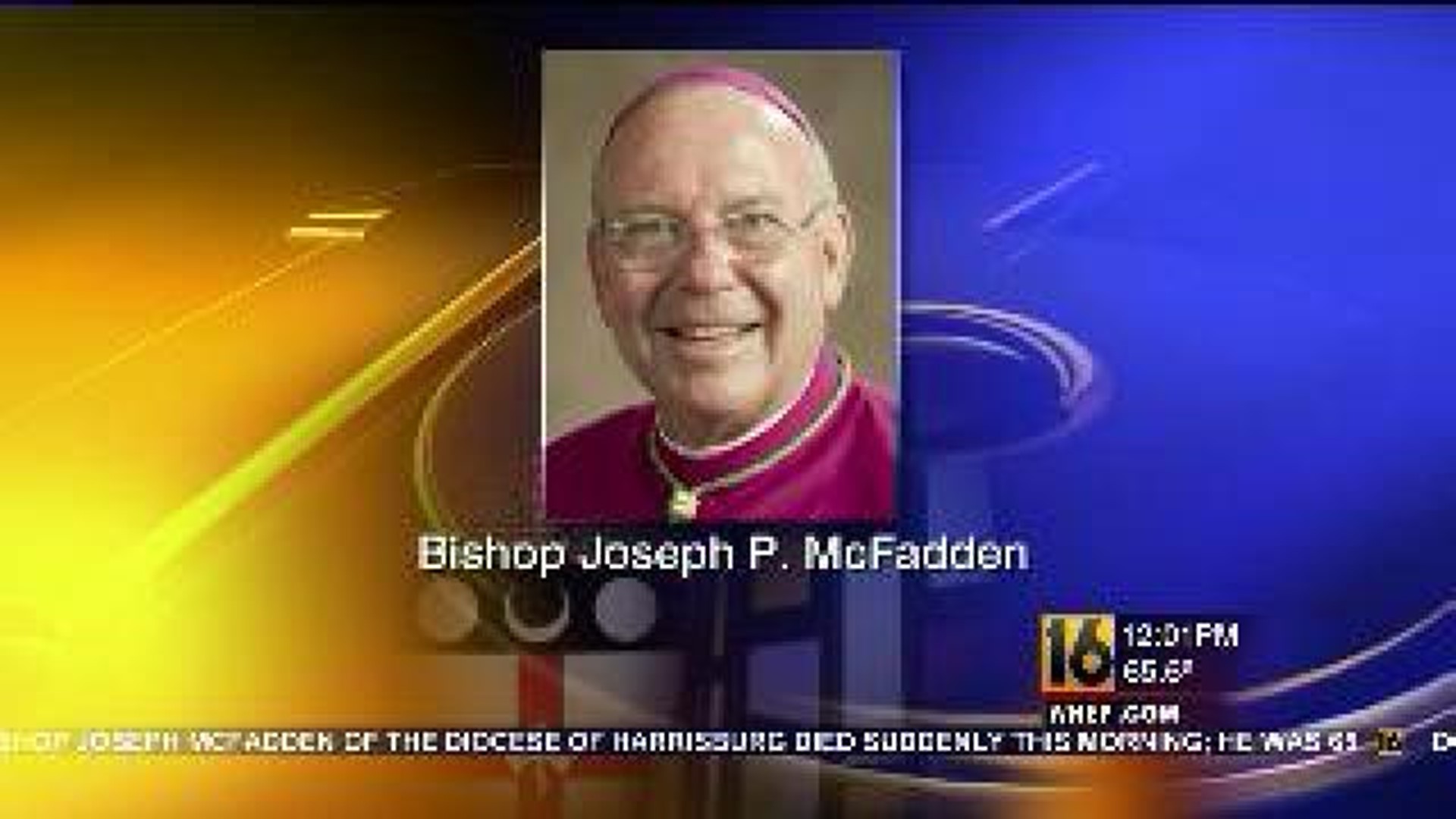Bishop McFadden Dead