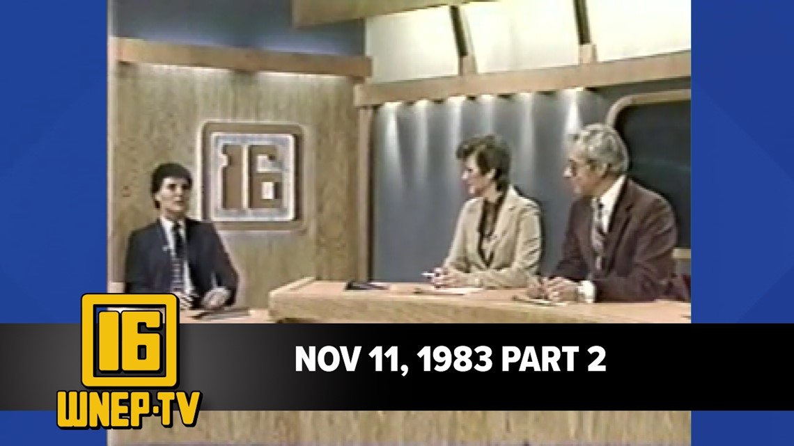 Newswatch 16 For November 11, 1983 Part 2 | From The WNEP Archives ...