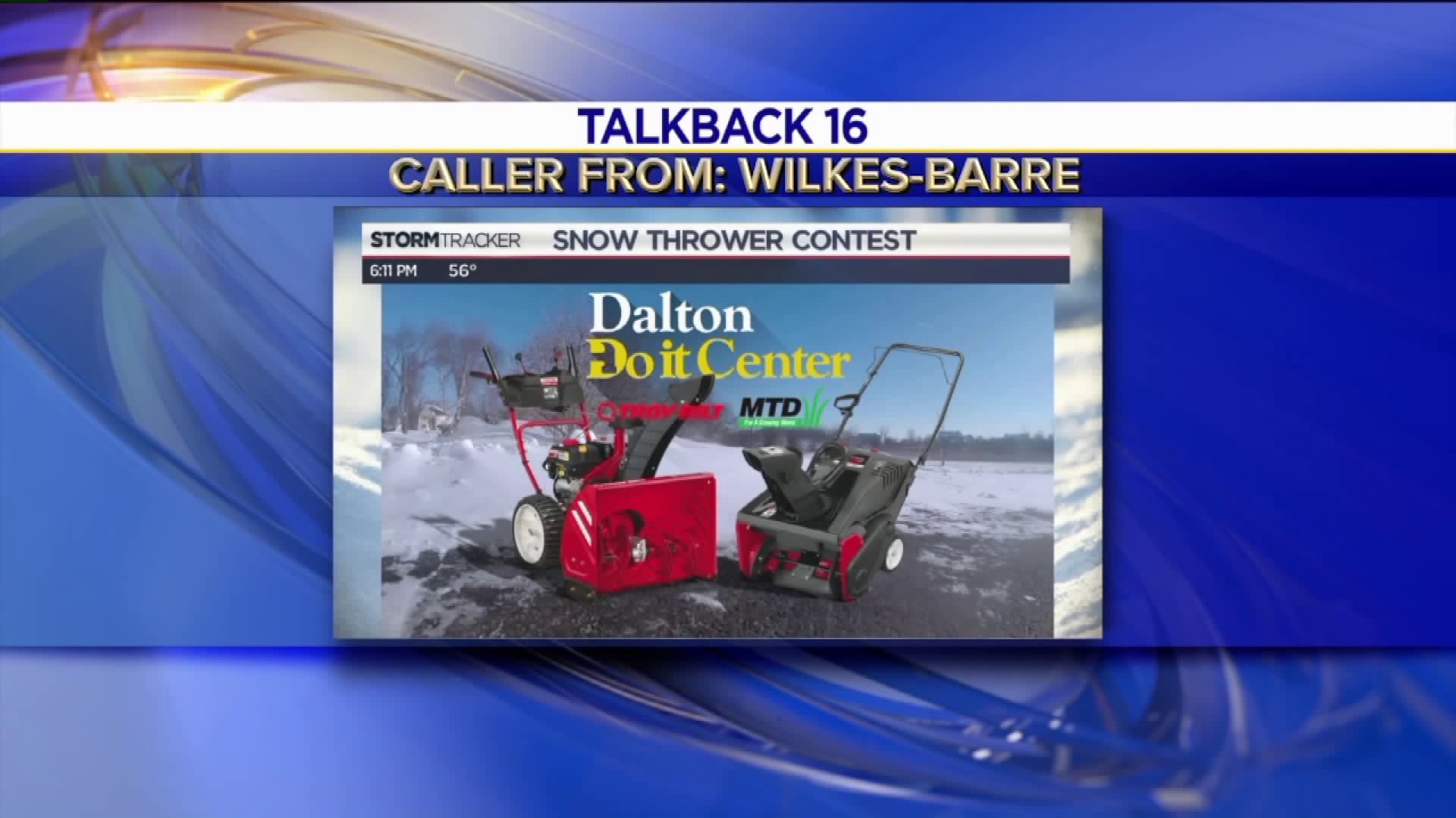 Talkback 16: Snow Thrower Contest