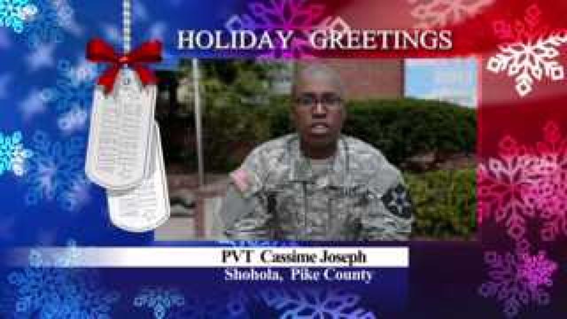 Military Greeting: PVT Cassime Joseph