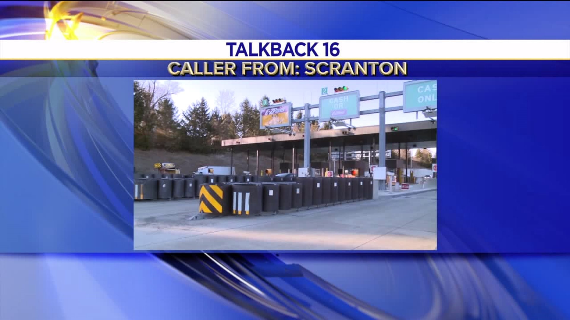 Talkback 16: Cashless Toll Booths, Paying to Park