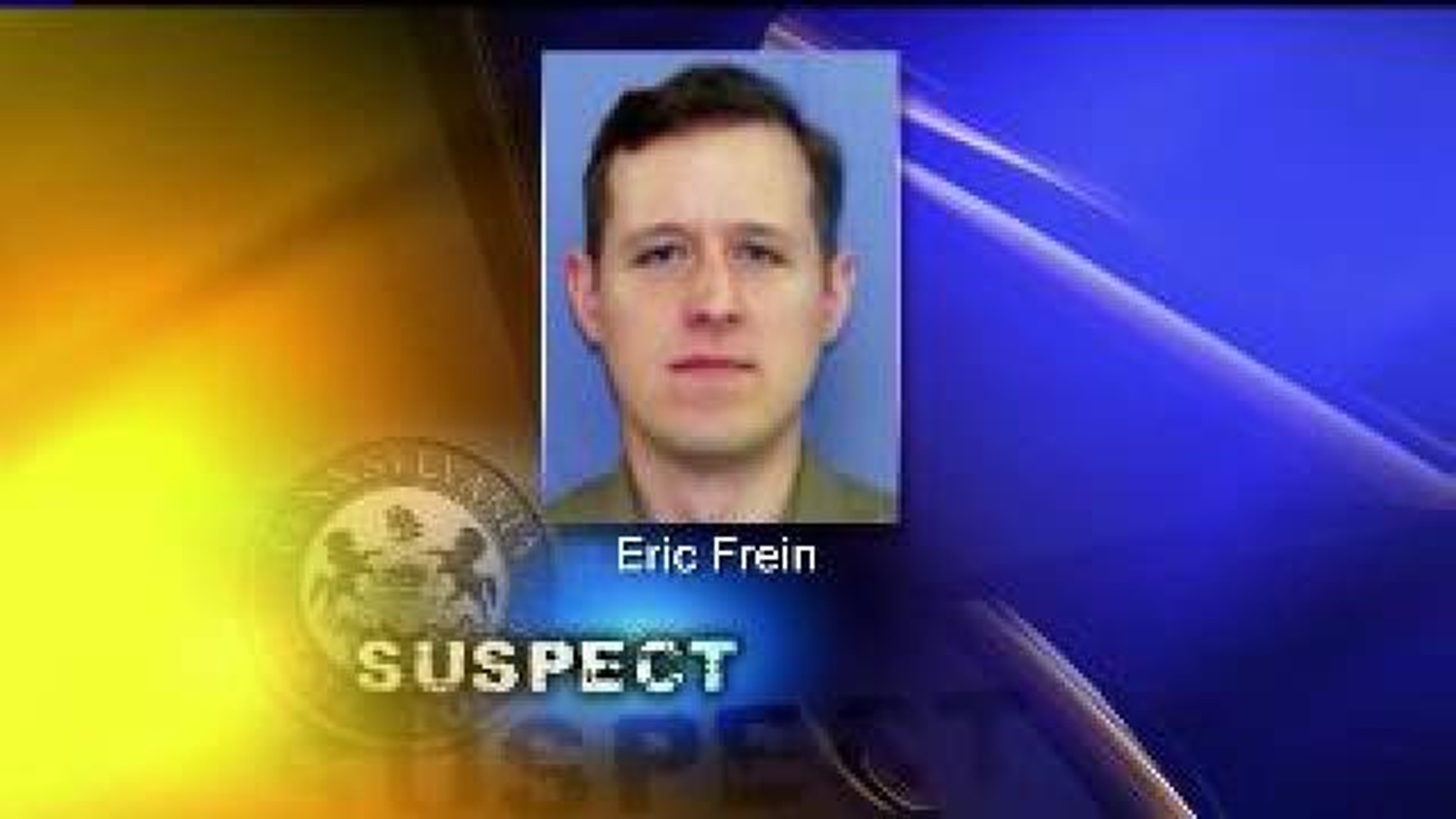 Manhunt for Frein Continues
