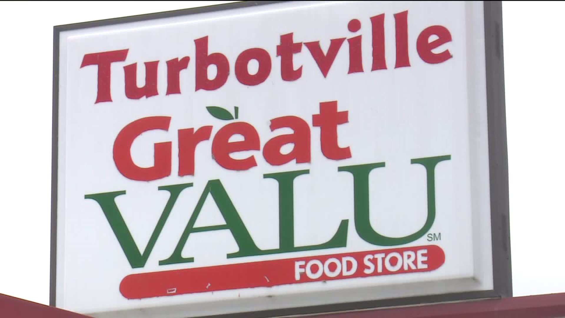 Turbotville Great Valu Open for Business