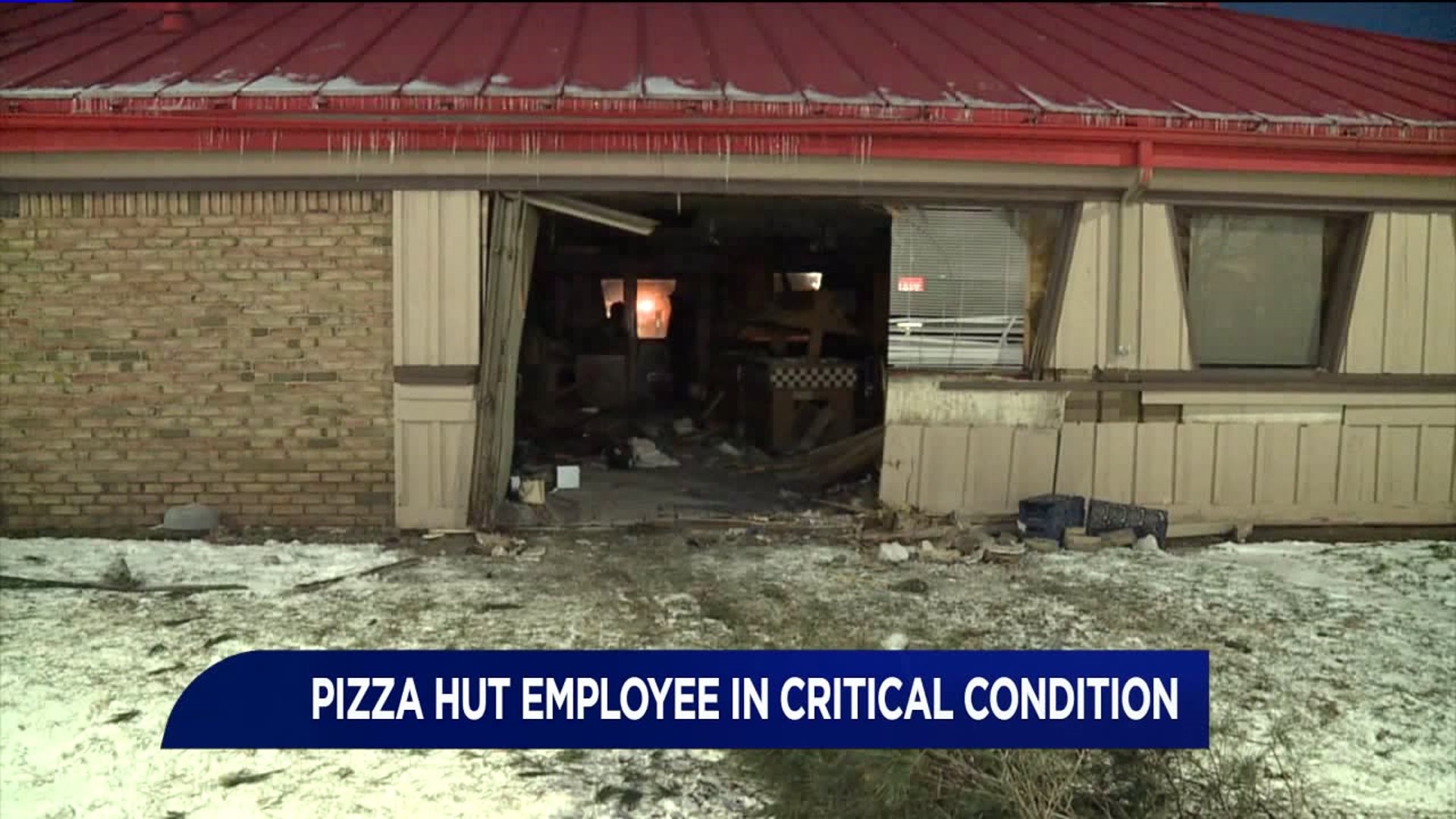 Man in Critical Condition after Truck Crashes through Pizza Hut