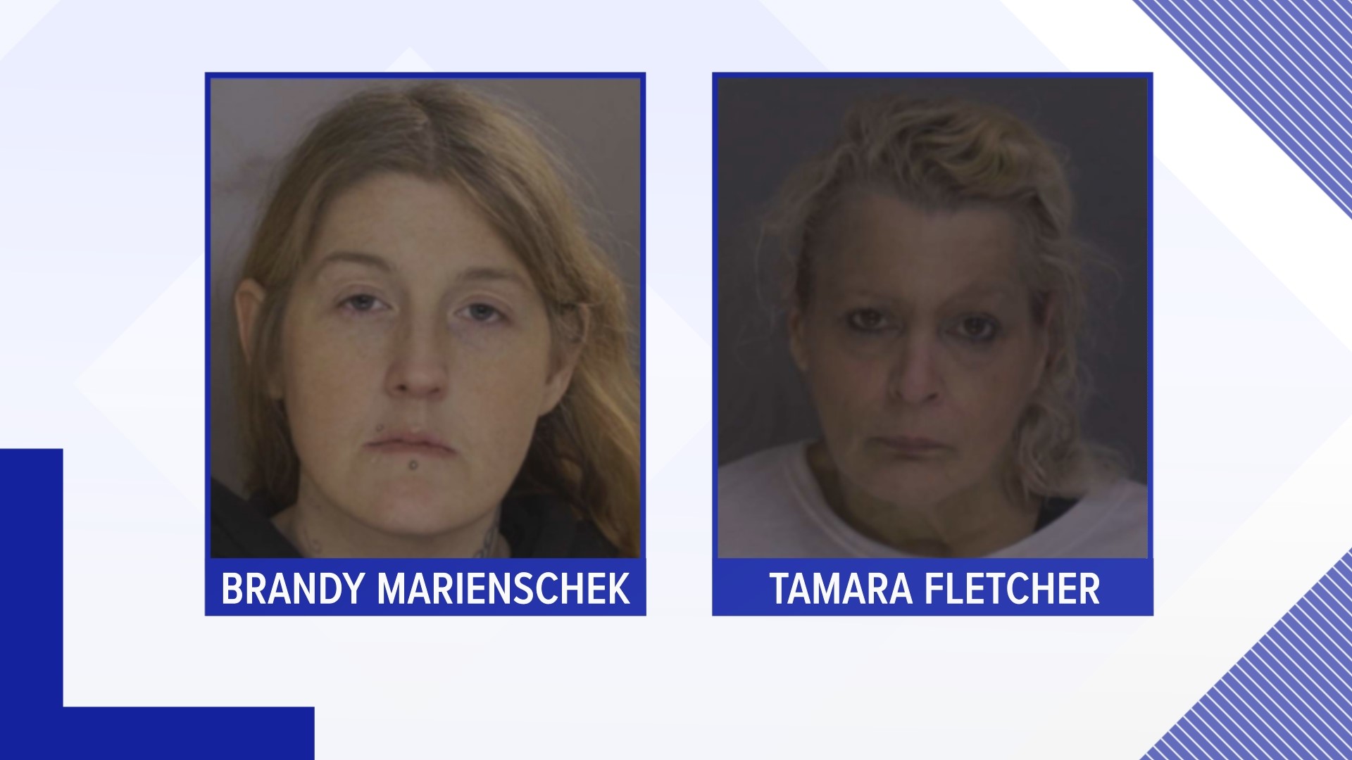 Detectives say Tamara Fletcher exchanged her food stamps in exchange for drugs Brandy Marienschek was selling.