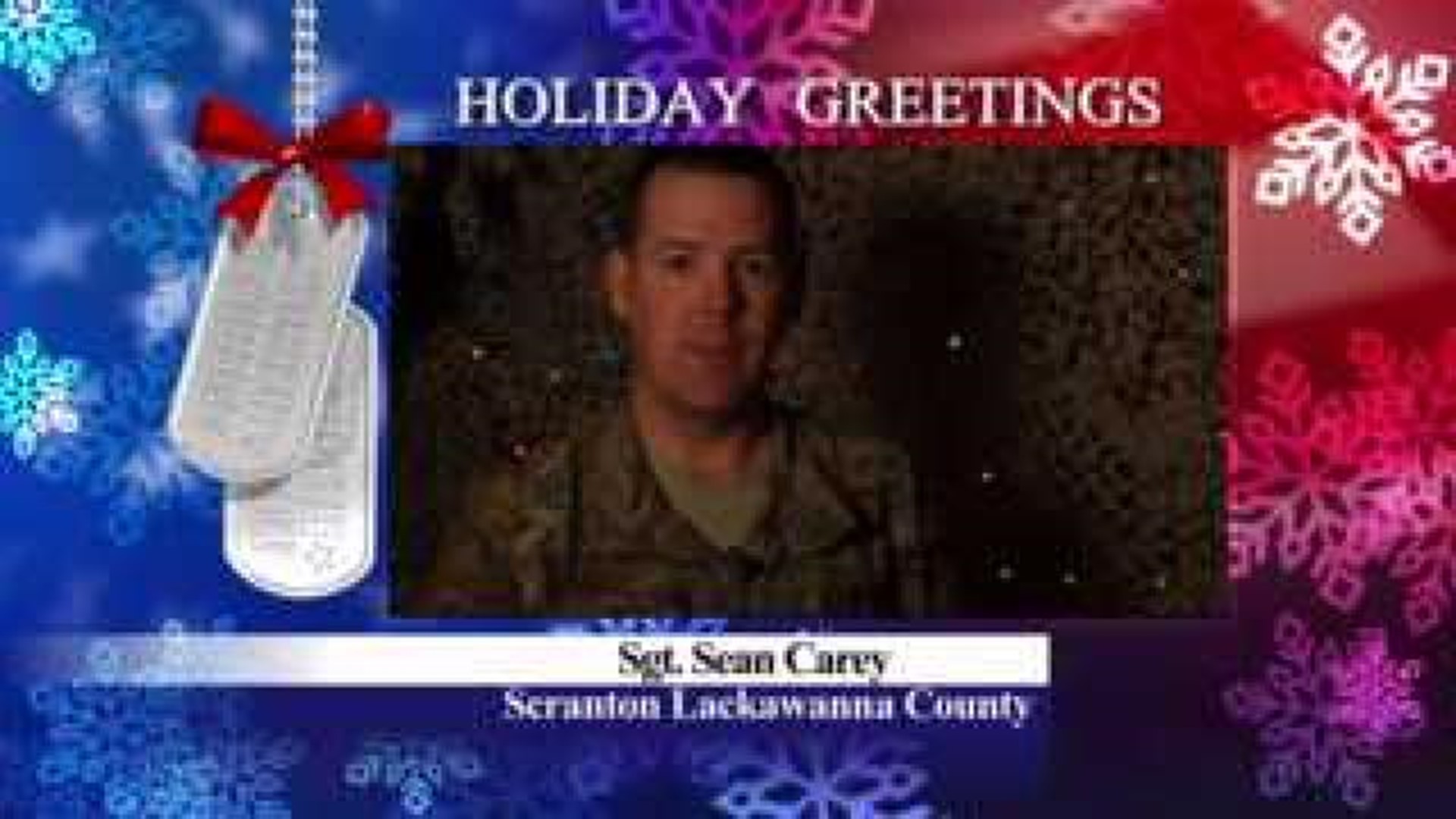 Military Greeting: SGT Sean Carey