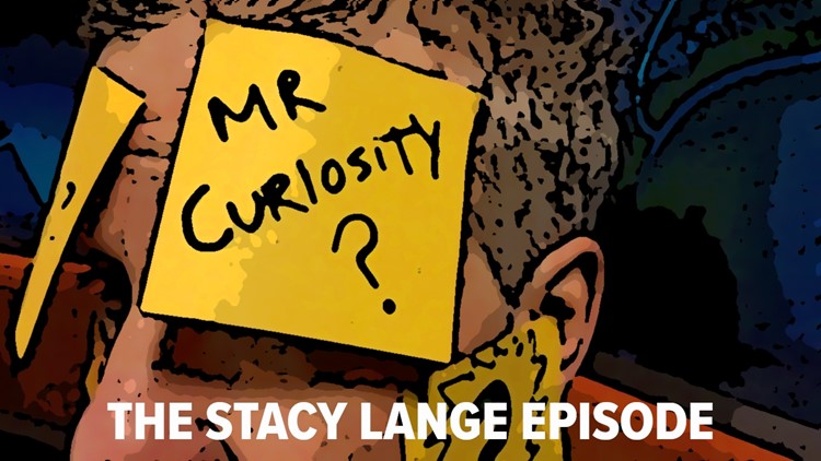 Mr. Curiosity Podcast: The Stacy Lange episode