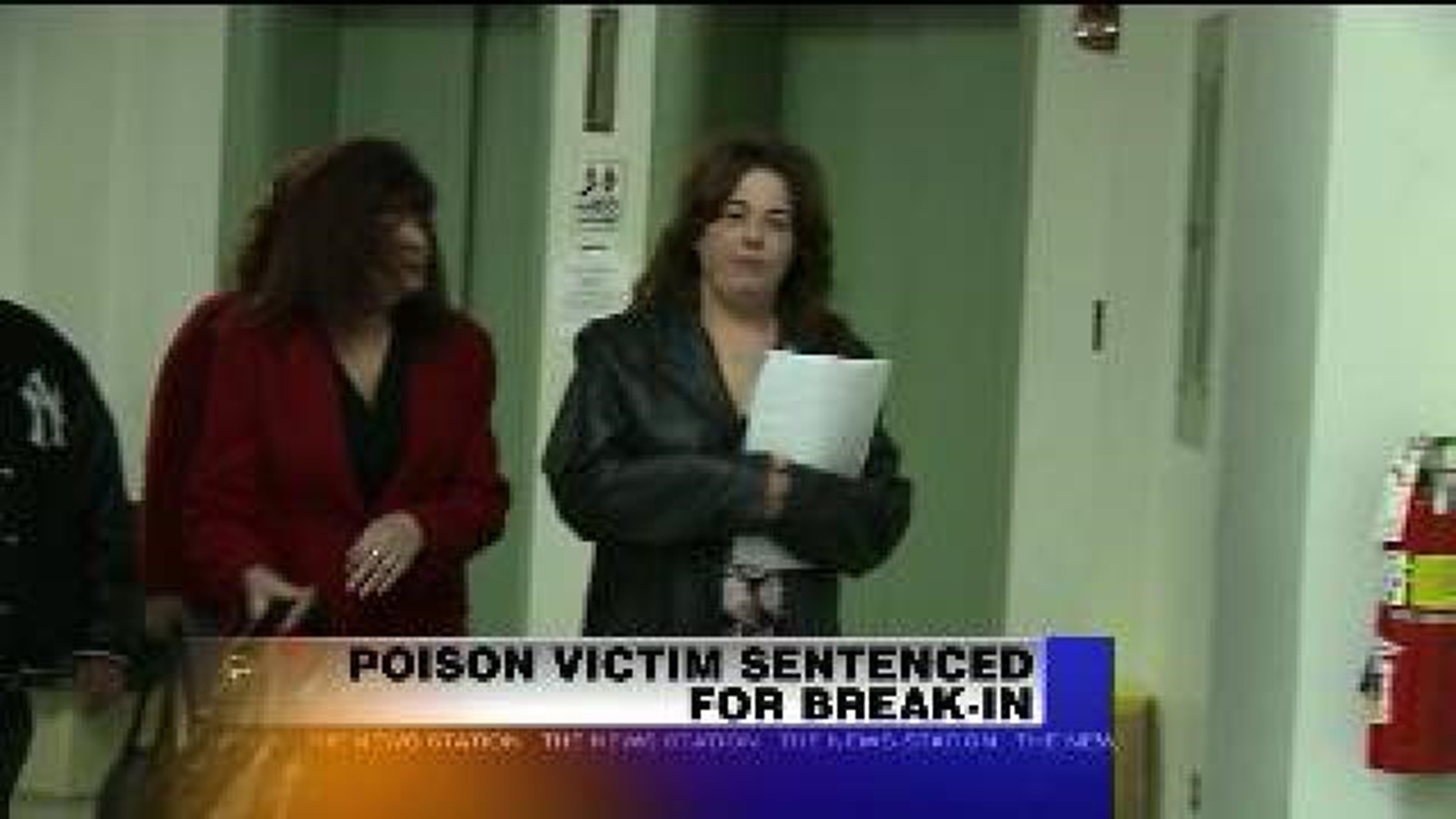 Poison Victim Sentenced for Break-in