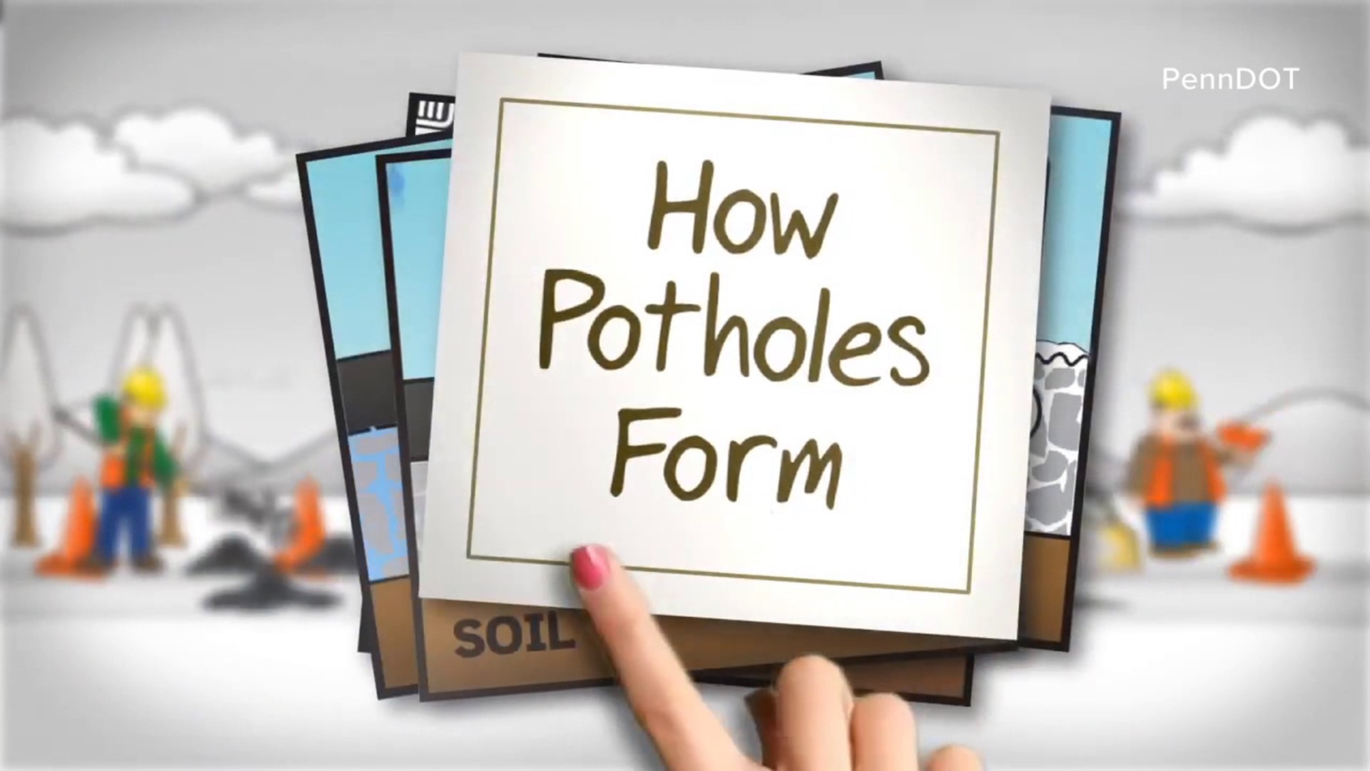It's pothole season here in Pennsylvania and potholes are formed as a direct result of the weather.
