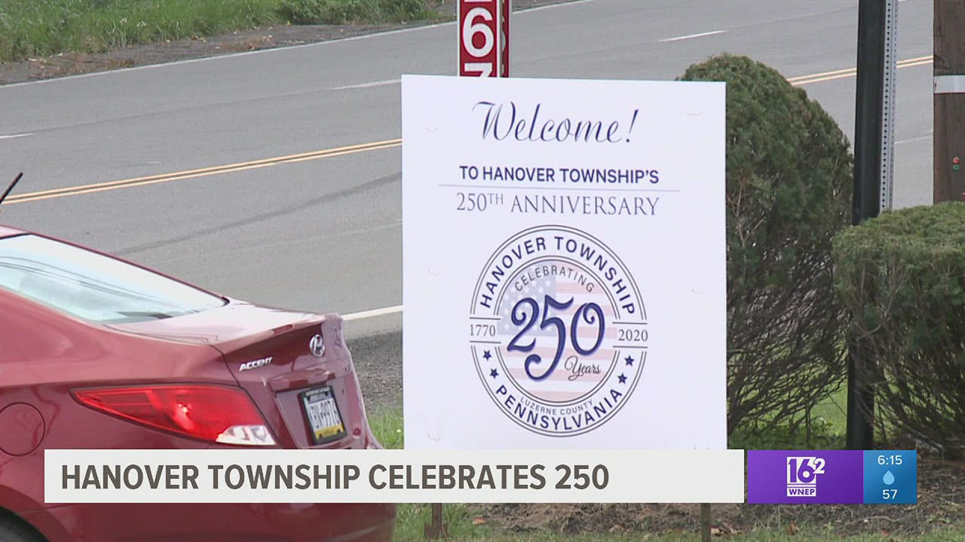 Hanover Township celebrated 250 years, one year later.