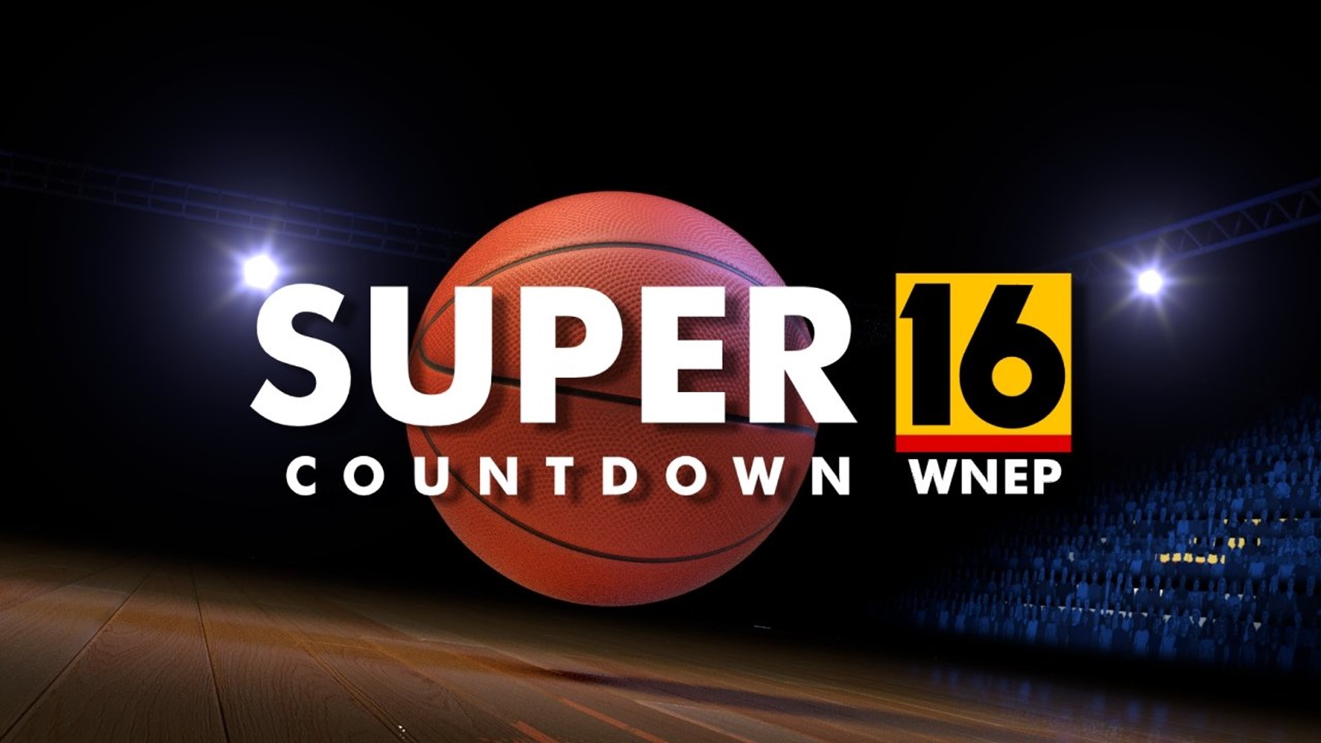 Super 16 High School Basketball Countdown