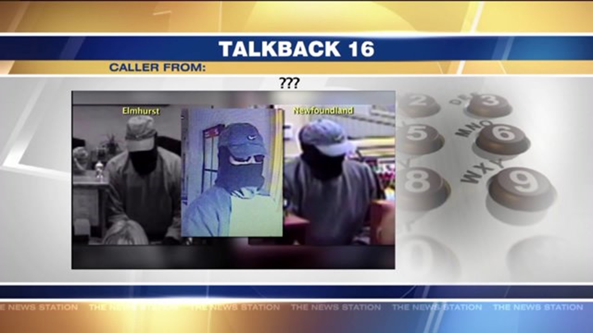 Talkback 16: Bank Robberies, Wrong-Way Drivers, Where Are We?