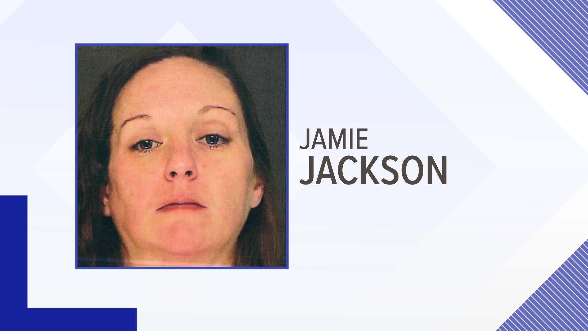 Jamie Jackson, 36, was set to stand trial after allegedly killing her 9-year-old nephew in 2020.