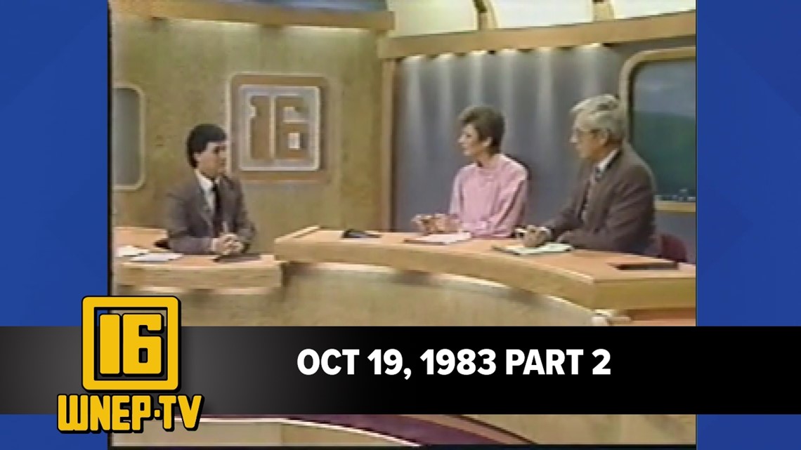 Newswatch 16 For October 19, 1983 Part 2 | From The WNEP Archives ...