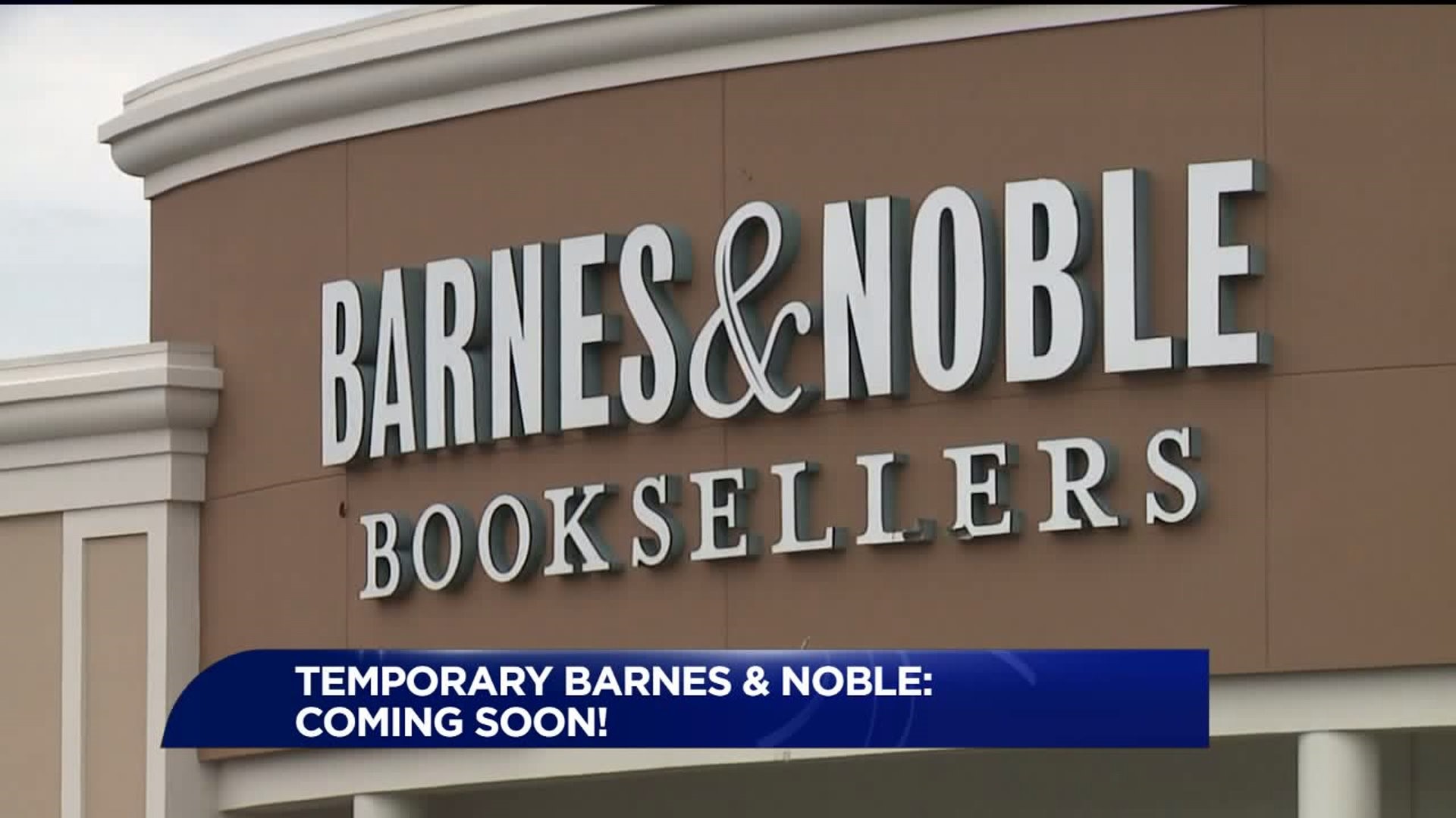 Barnes & Noble Pop-Up Location Opening Wilkes-Barre Township