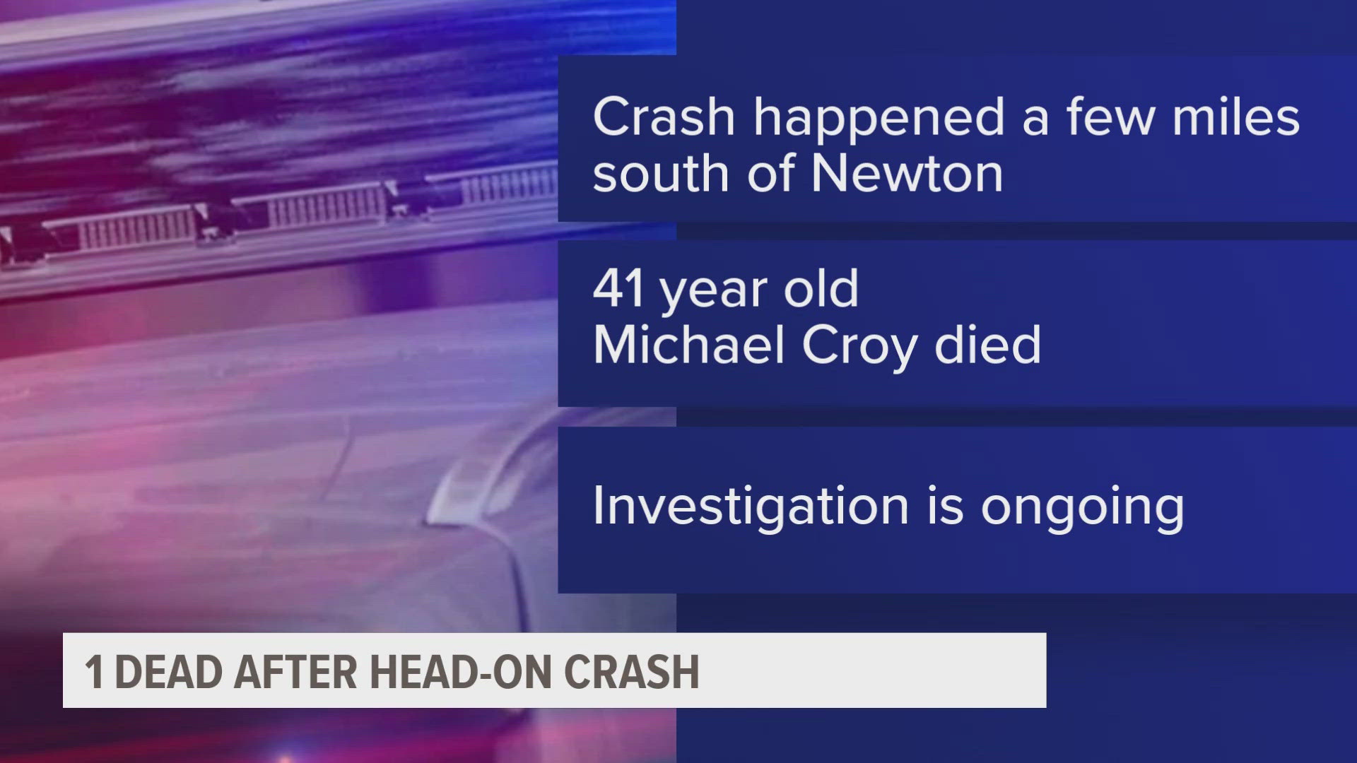 The now dead driver reportedly veered into the opposite lane for an unknown reason.