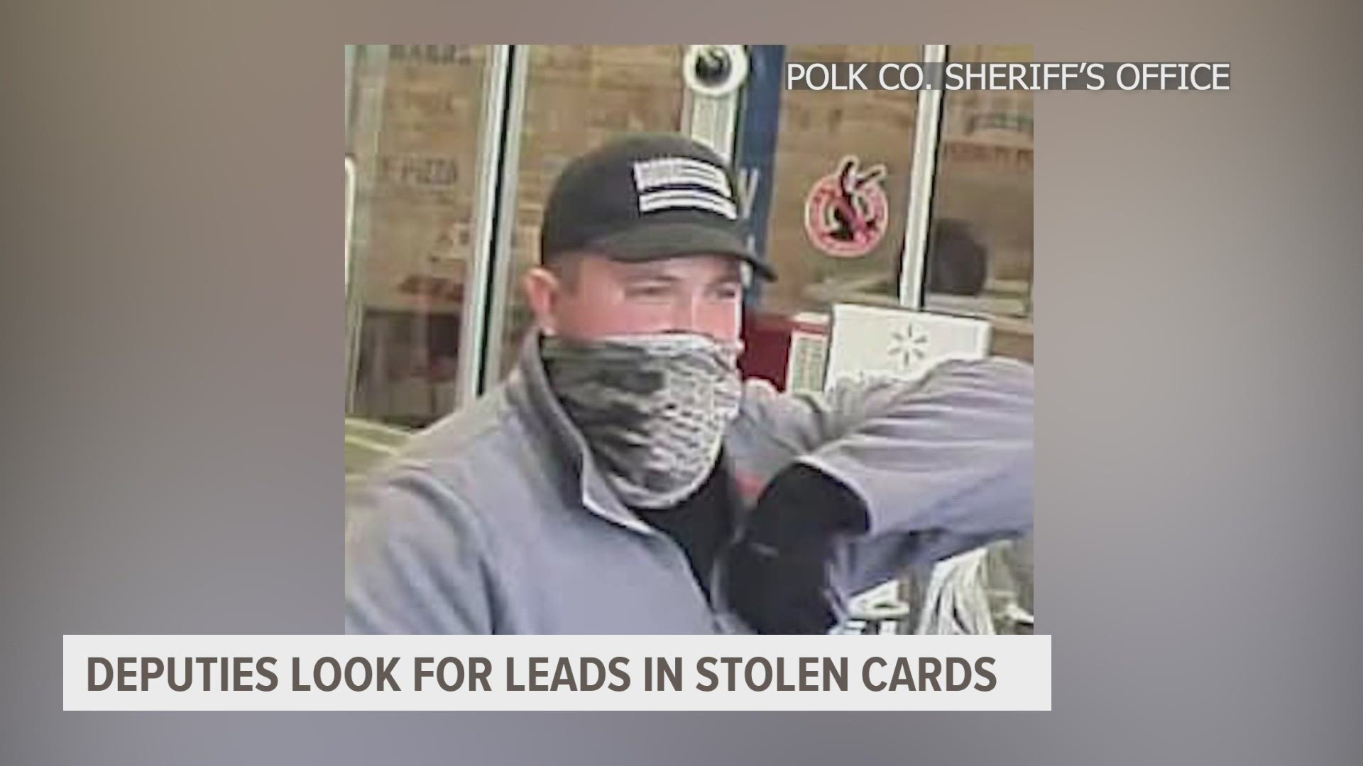 The Polk County Sheriff's Office posted to Facebook asking for the public's help in identifying suspects who attempted to use stolen credit cards in the area.