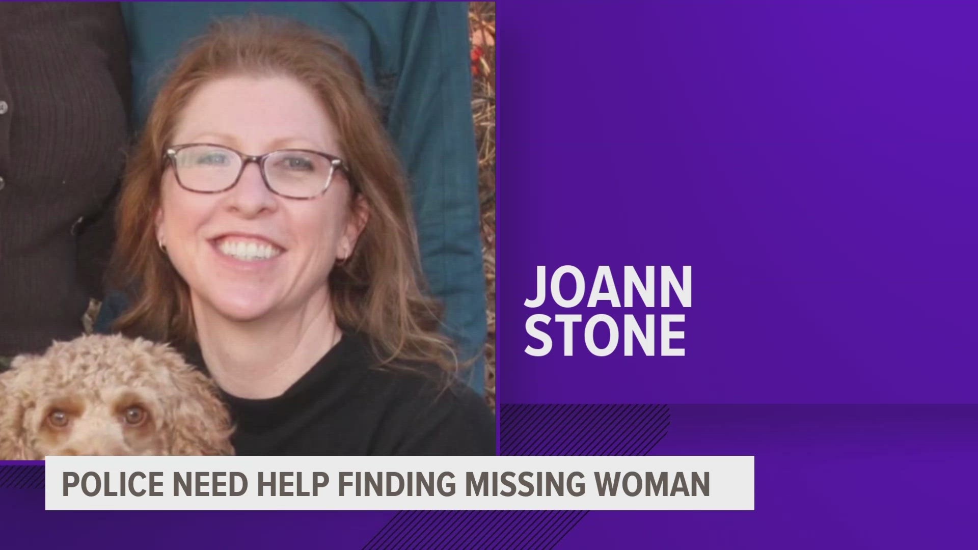 Joann Stone was last seen in the early hours of April 28.