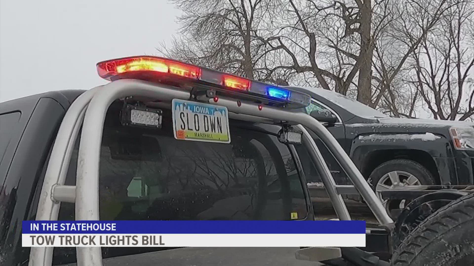A bill moving through the Iowa Senate would make it illegal for civilian tow trucks to use red and blue lights. Tow truck drivers say this could be dangerous.