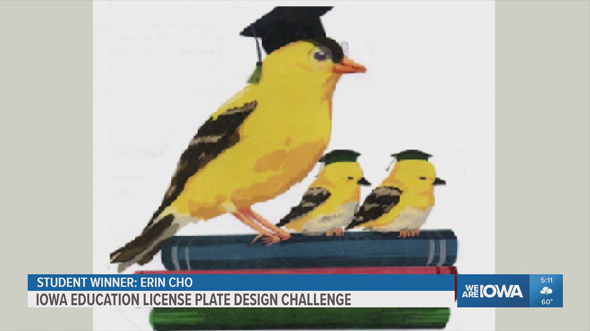 The Iowa Department of Education named 16-year-old Erin Cho the winner of the Iowa Education License Plate Contest.