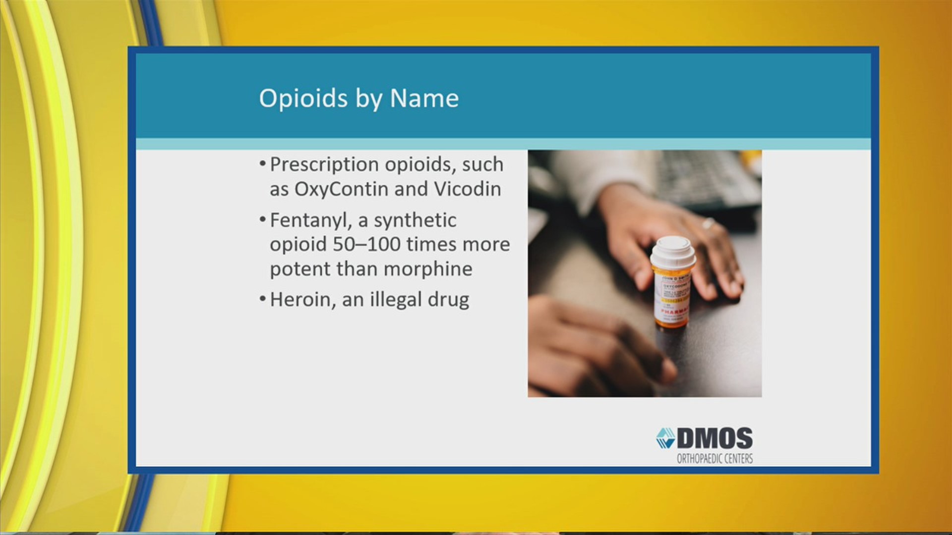 DMOS Orthopedic Minute: Opioids