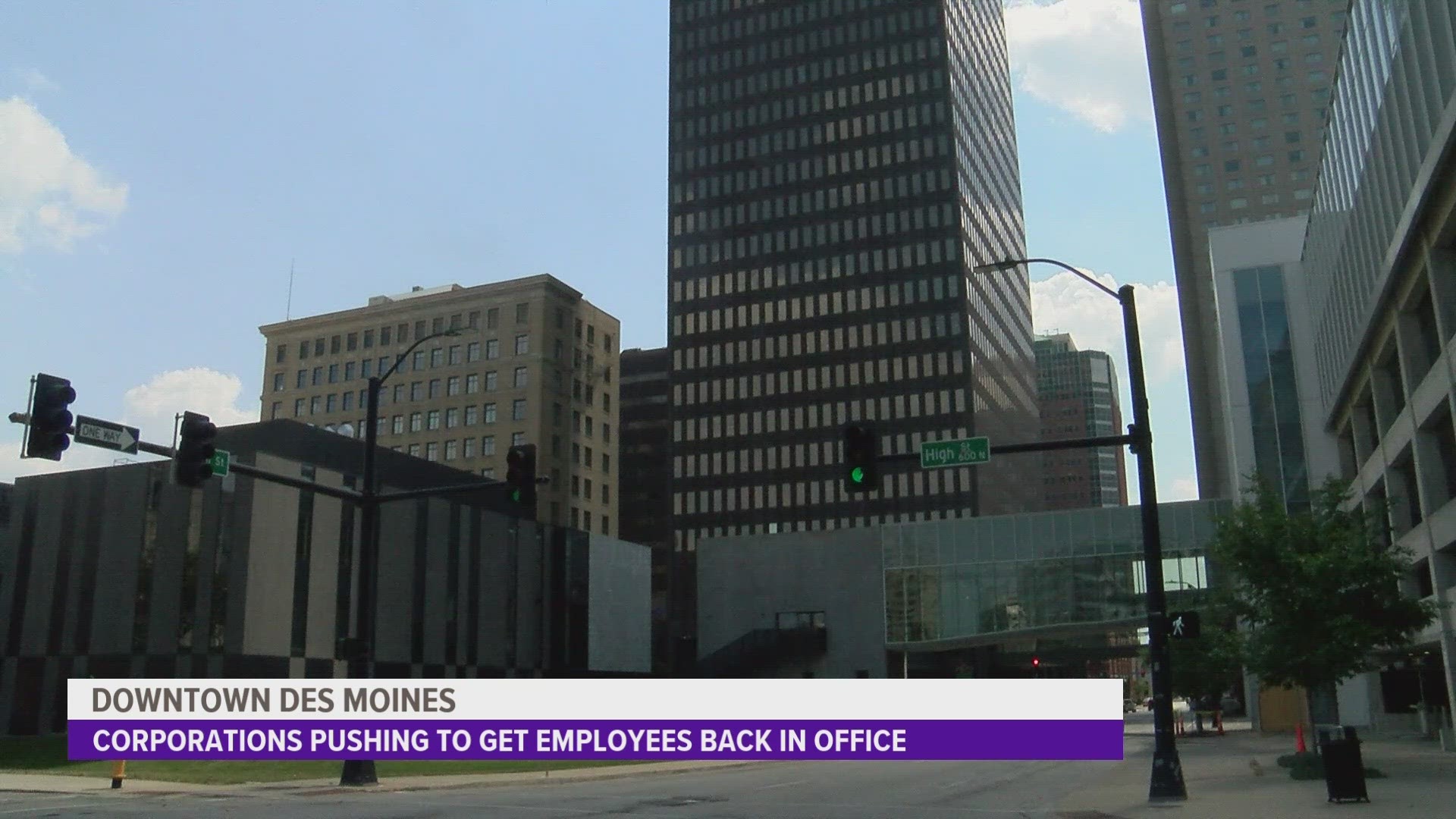The COVID-19 pandemic allowed many employees to work from home, but some major businesses in downtown Des Moines are working to bring staff back to the office.