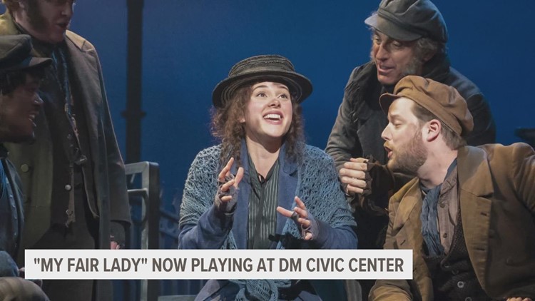 'My Fair Lady' now playing at Des Moines Civic Center