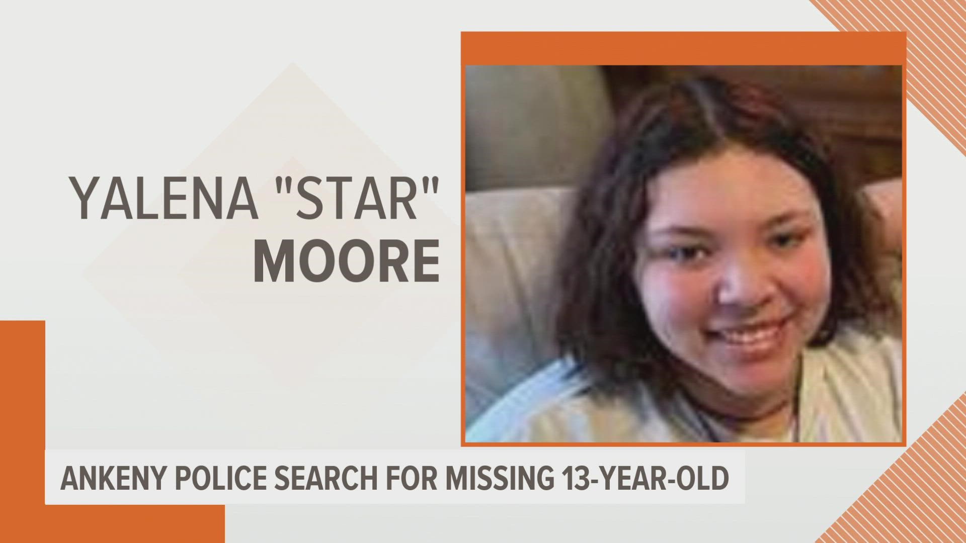 Police said Yalena "Star" Moore walked out of school Tuesday, according to Ankeny PD.