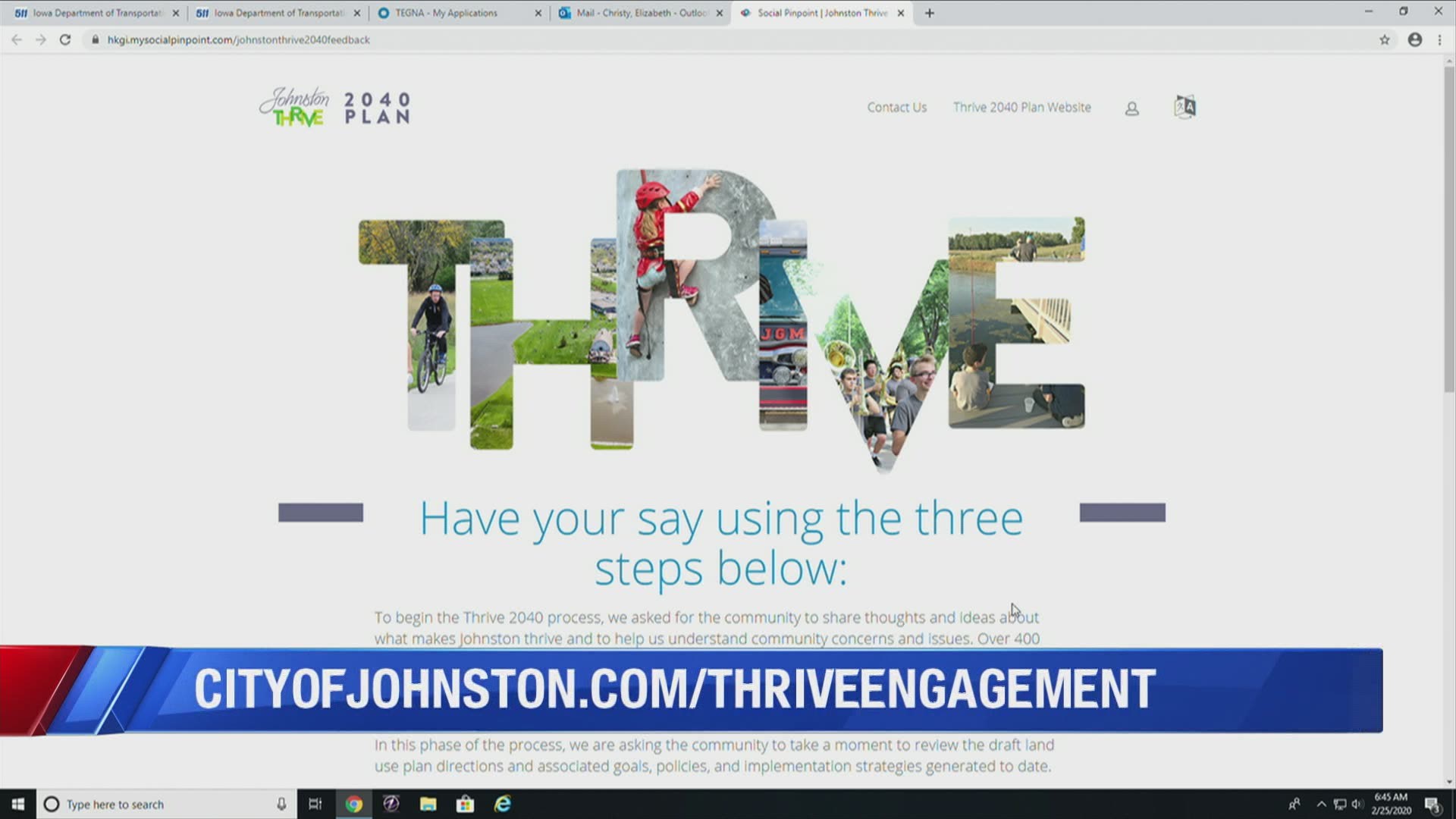 The city of Johnston is calling on its residents to share their thoughts and ideas about what makes Johnston thrive, as well as their concerns.