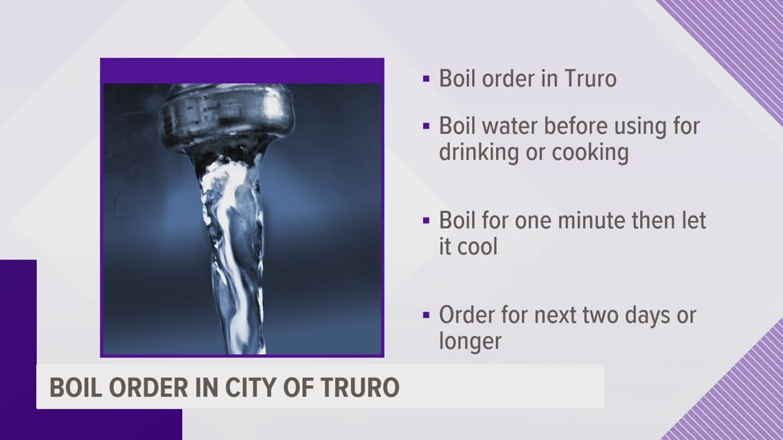 Boil order in effect for Truro