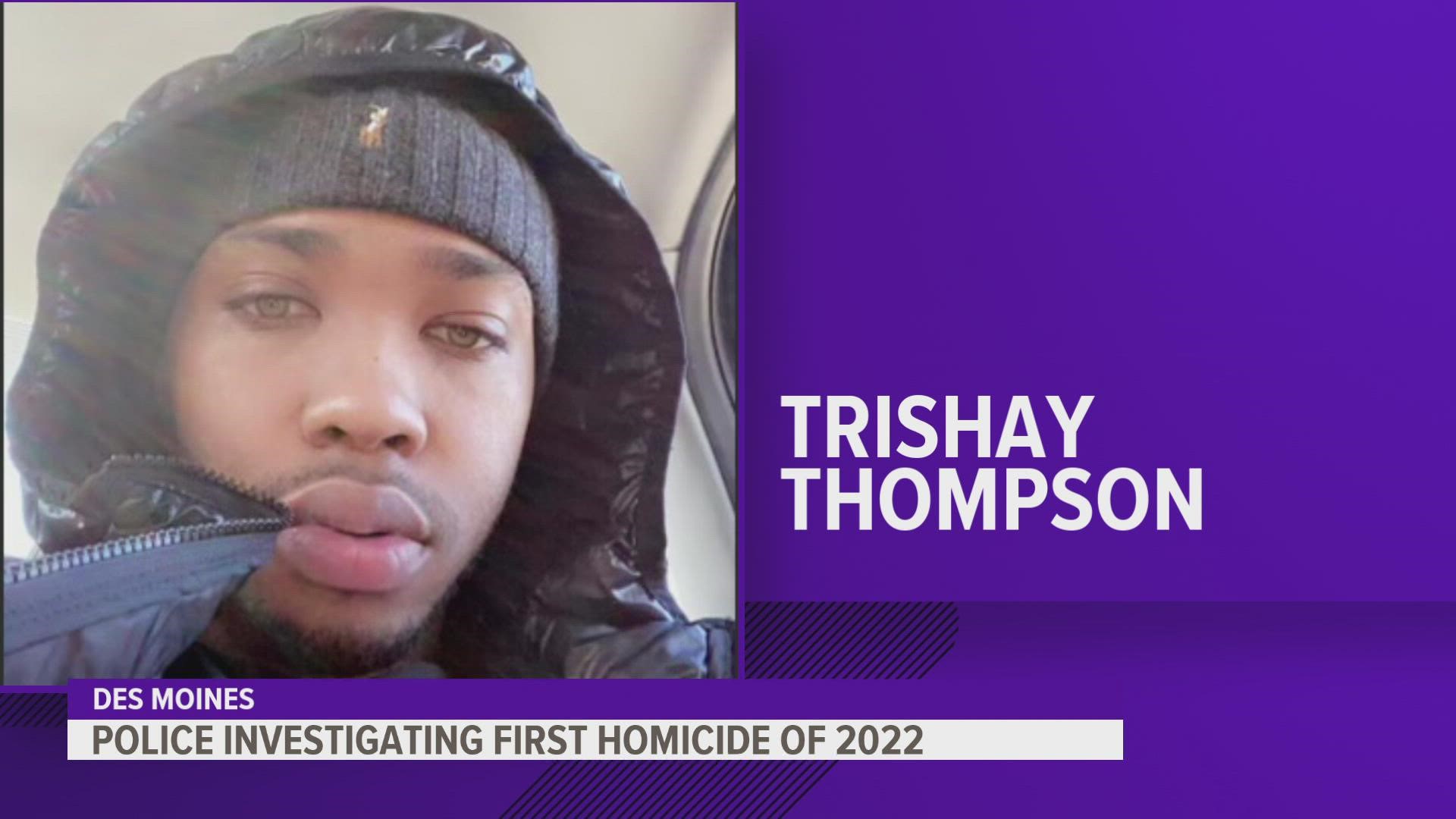 24-year-old Trishay Marsean Thompson was found with gunshot wounds in the parking lot of an apartment complex, according to police.