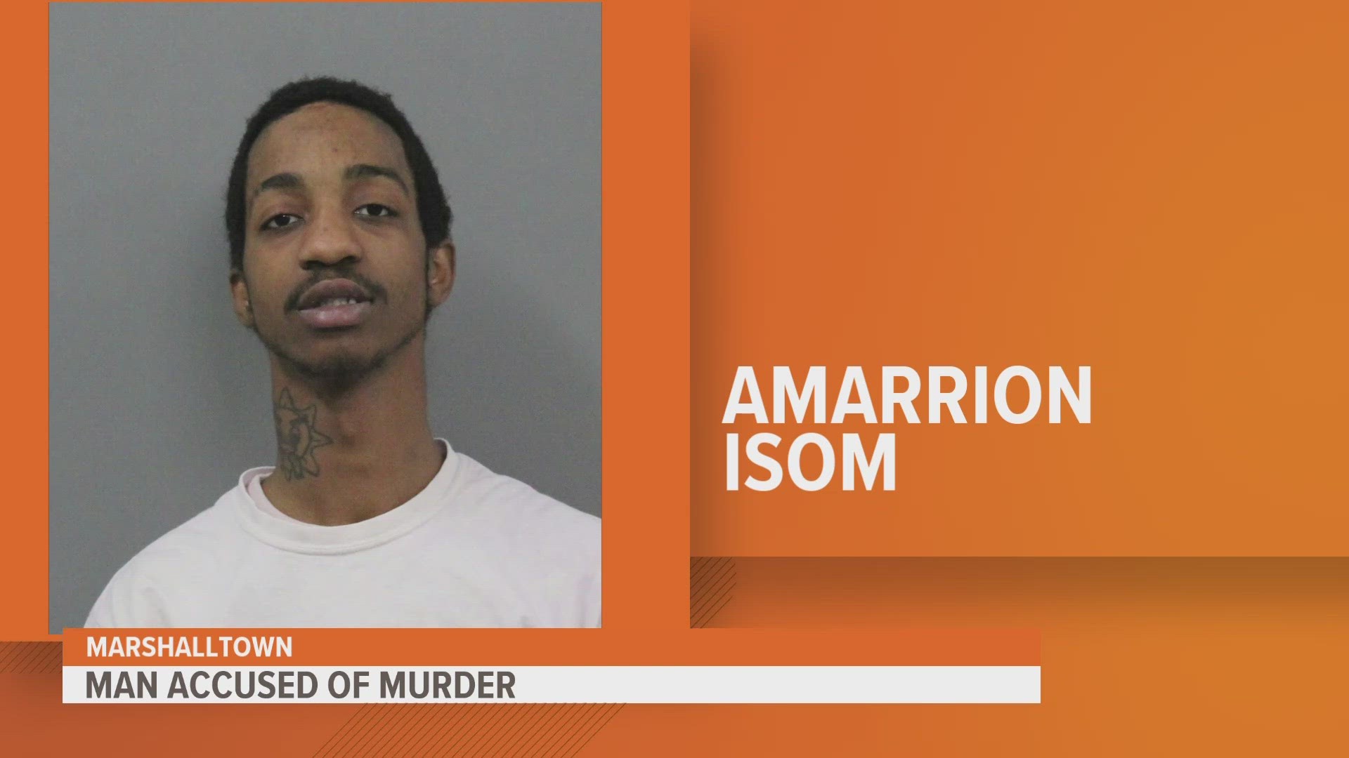 20-year-old Amarrion Demeir Isom is charged with first-degree murder in the death of Isaiah Montell Forest.